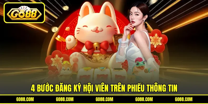 4 bước đăng ký hội viên trên phiếu thông tin